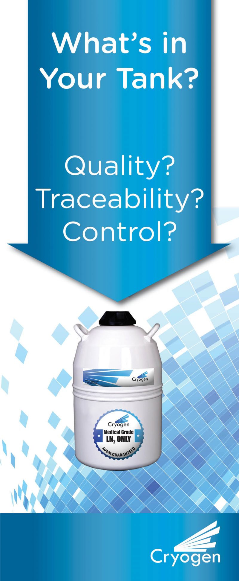 Whats in your tank brochure Cryogen